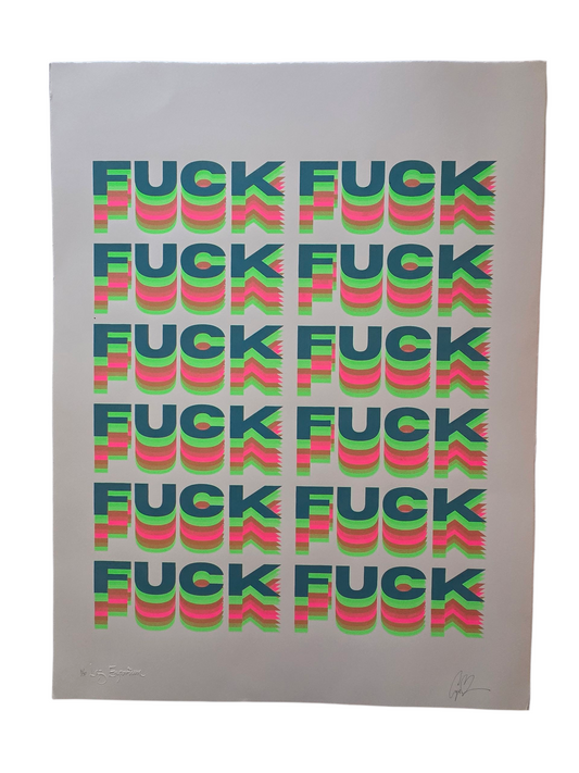 "FUCK" | blue/green/pink