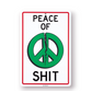 Peace of Shit